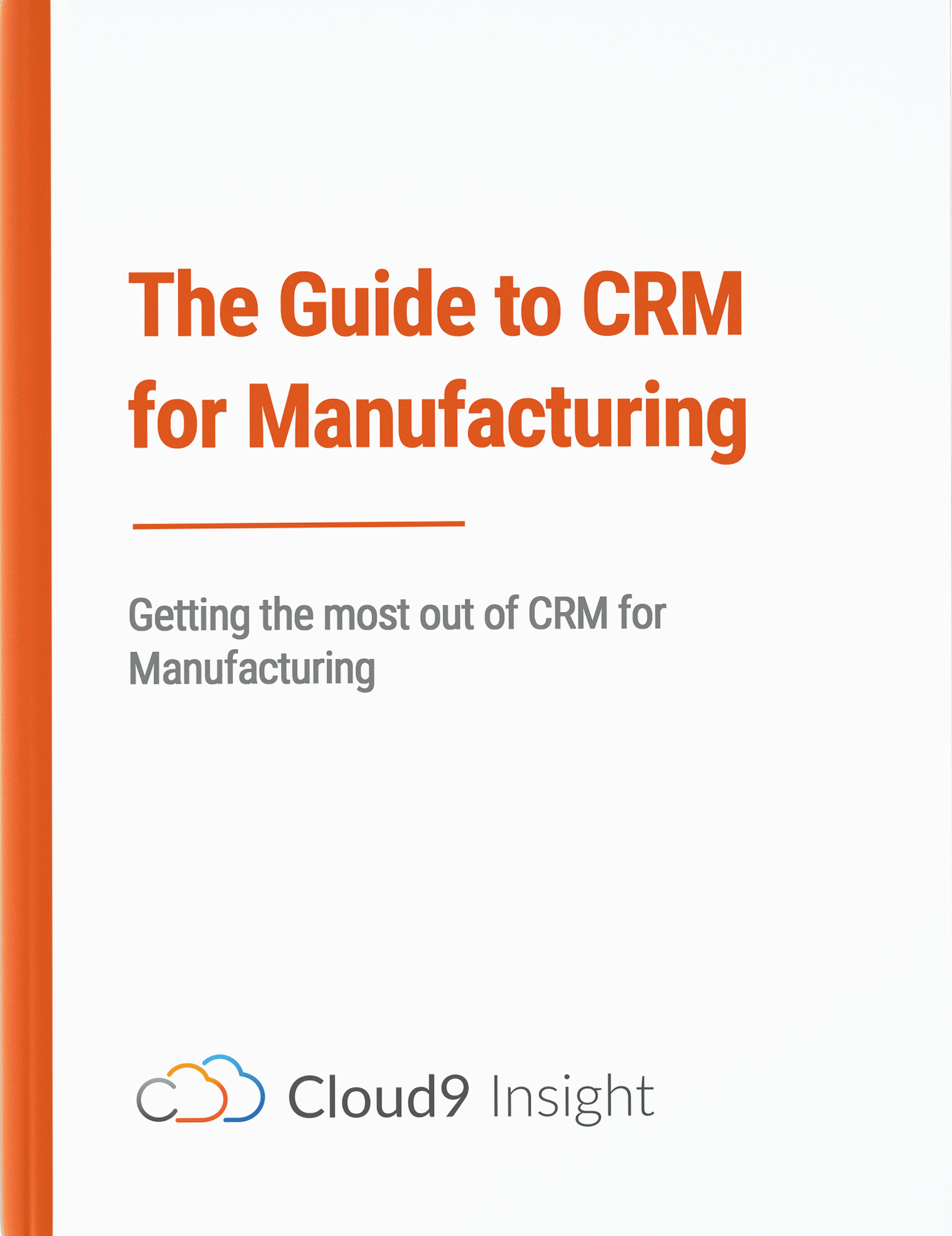 The-Guide-to-CRM-for-Manufacturing The-Guide-to-CRM-for-Manufacturing