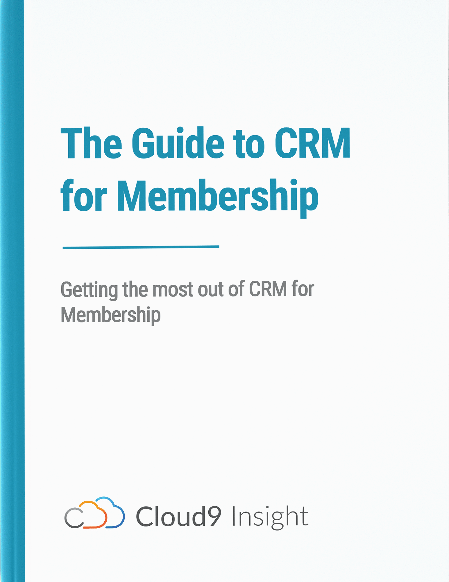The-Guide-to-CRM-for-Membership The-Guide-to-CRM-for-Membership