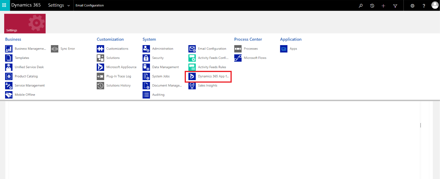8) Go back to Advanced Settings and open "Dynamics 365 App for Outlook".