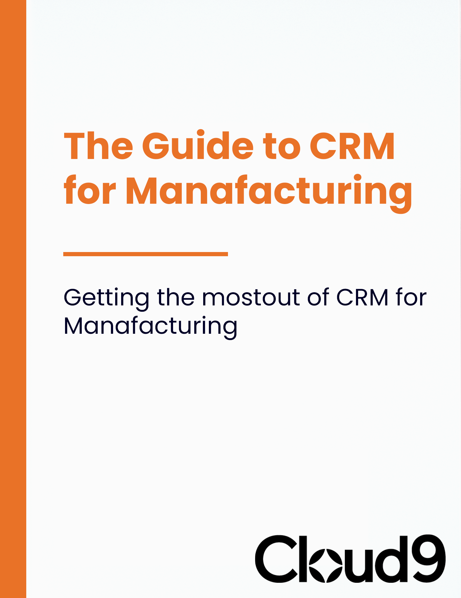 Guide to Manafacturing Guide to Manafacturing